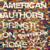 American Authors - Bring It On Home (Camp Fire Mix)