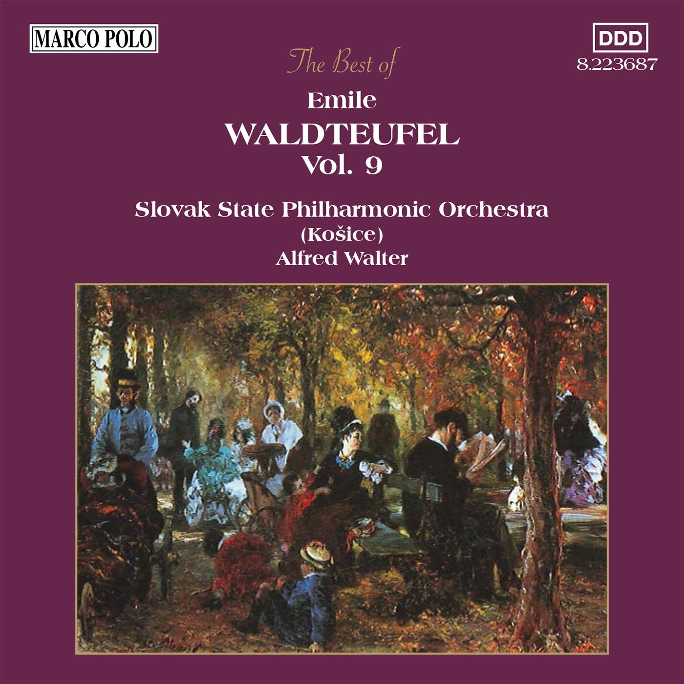 WALDTEUFEL: The Best of Emile Waldteufel, Vol.  9