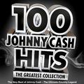 100 Johnny Cash Hits – the Greatest Collection - The Very Best of Johny Cash - The Ultimate Country 