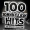 100 Johnny Cash Hits – the Greatest Collection - The Very Best of Johny Cash - The Ultimate Country 专辑