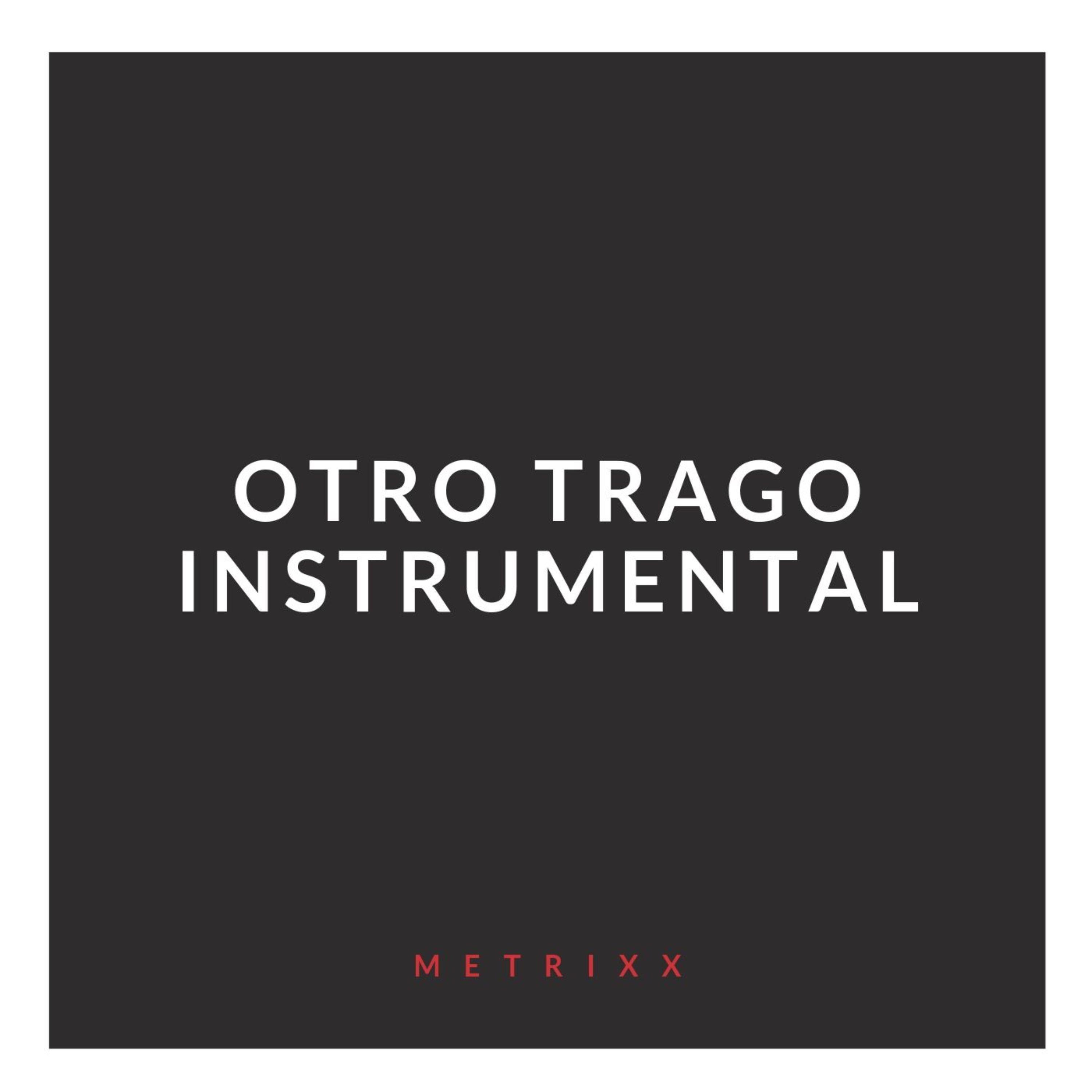 Otro Trago (Instrumental)