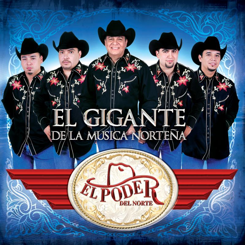 El Gigante De La Música Norteña