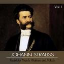 Johann Strauss, Vol. I: Radetzky March, Waltzes and Polka's专辑