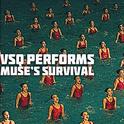 VSQ Performs Muse's Survival专辑