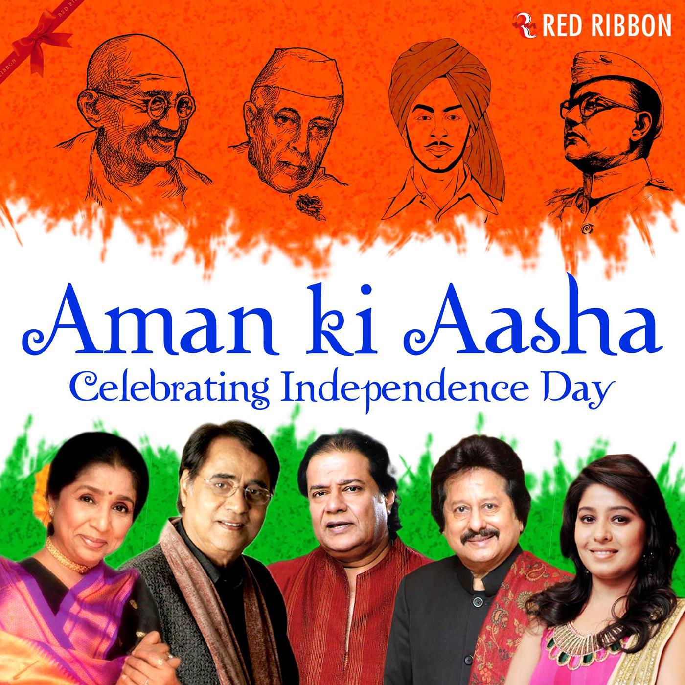 Aman Ki Aasha - Celebrating Independence Day专辑