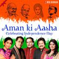 Aman Ki Aasha - Celebrating Independence Day