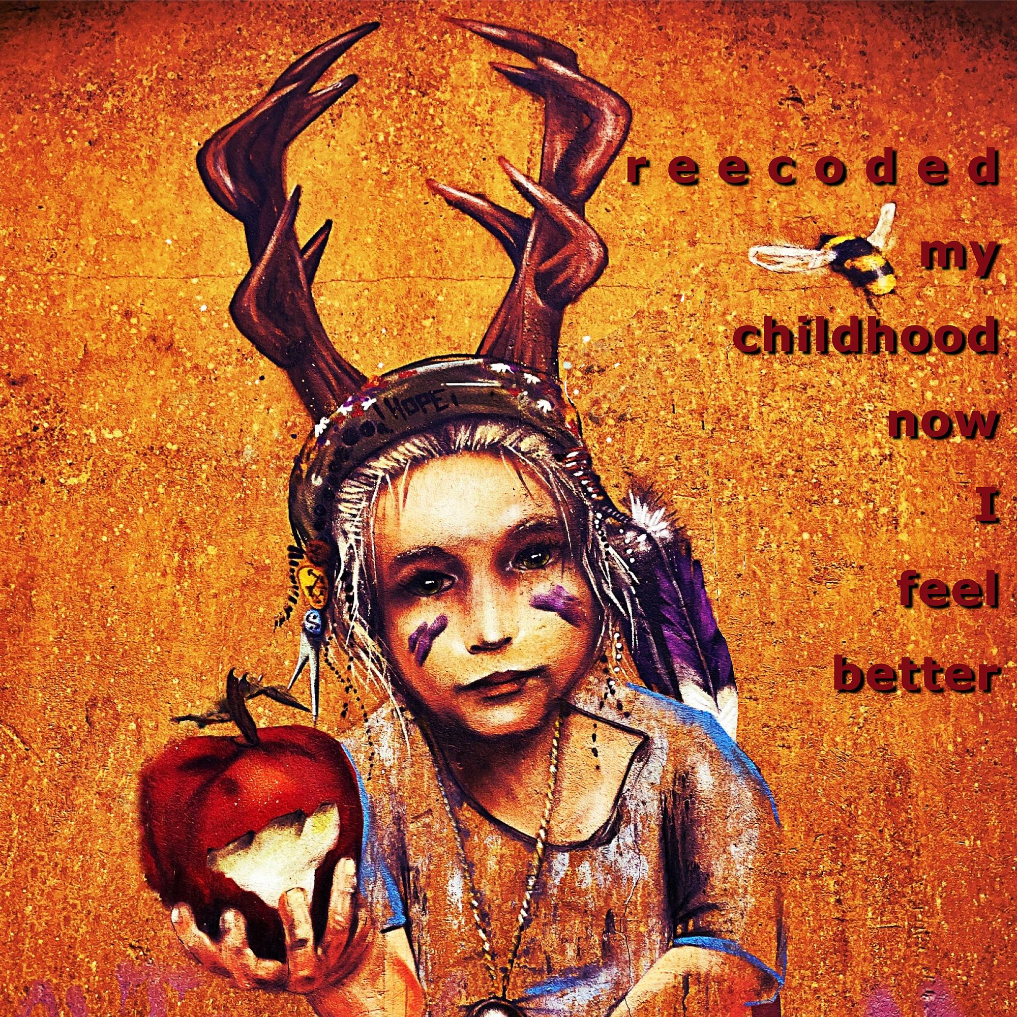 reecoded my childhood, now i feel better