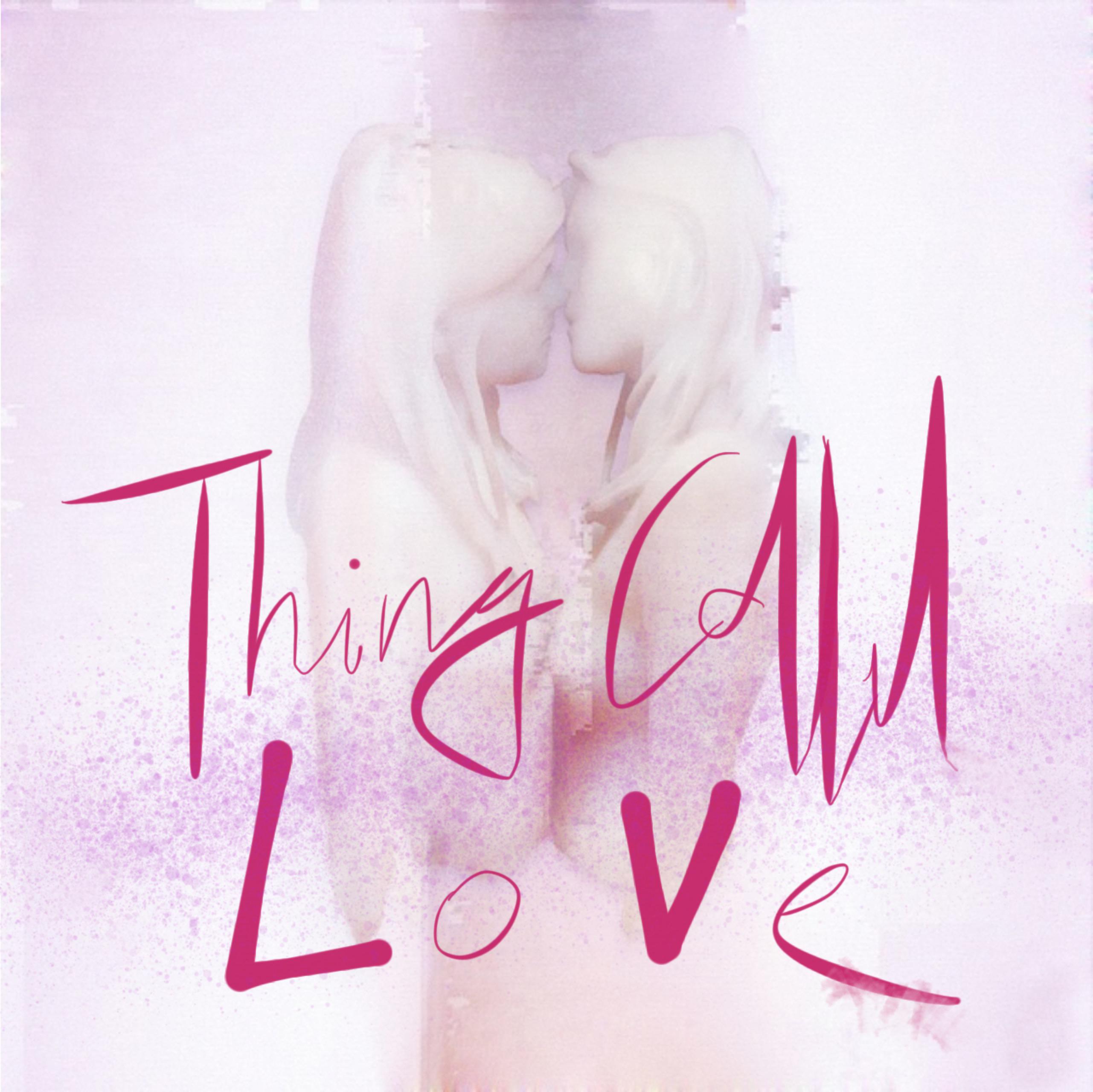 Thing called love (Mok Remix)专辑