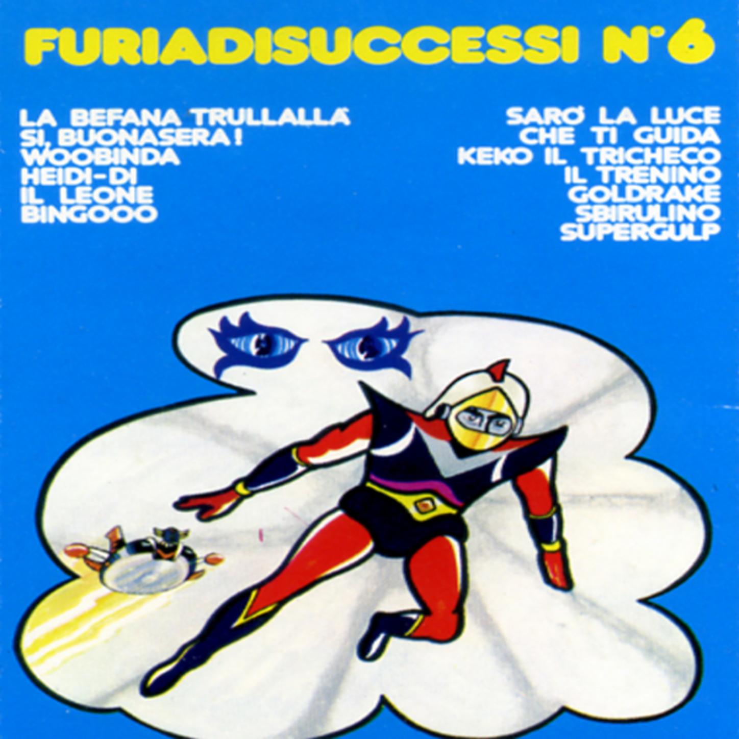 Furiadisuccessi No. 6
