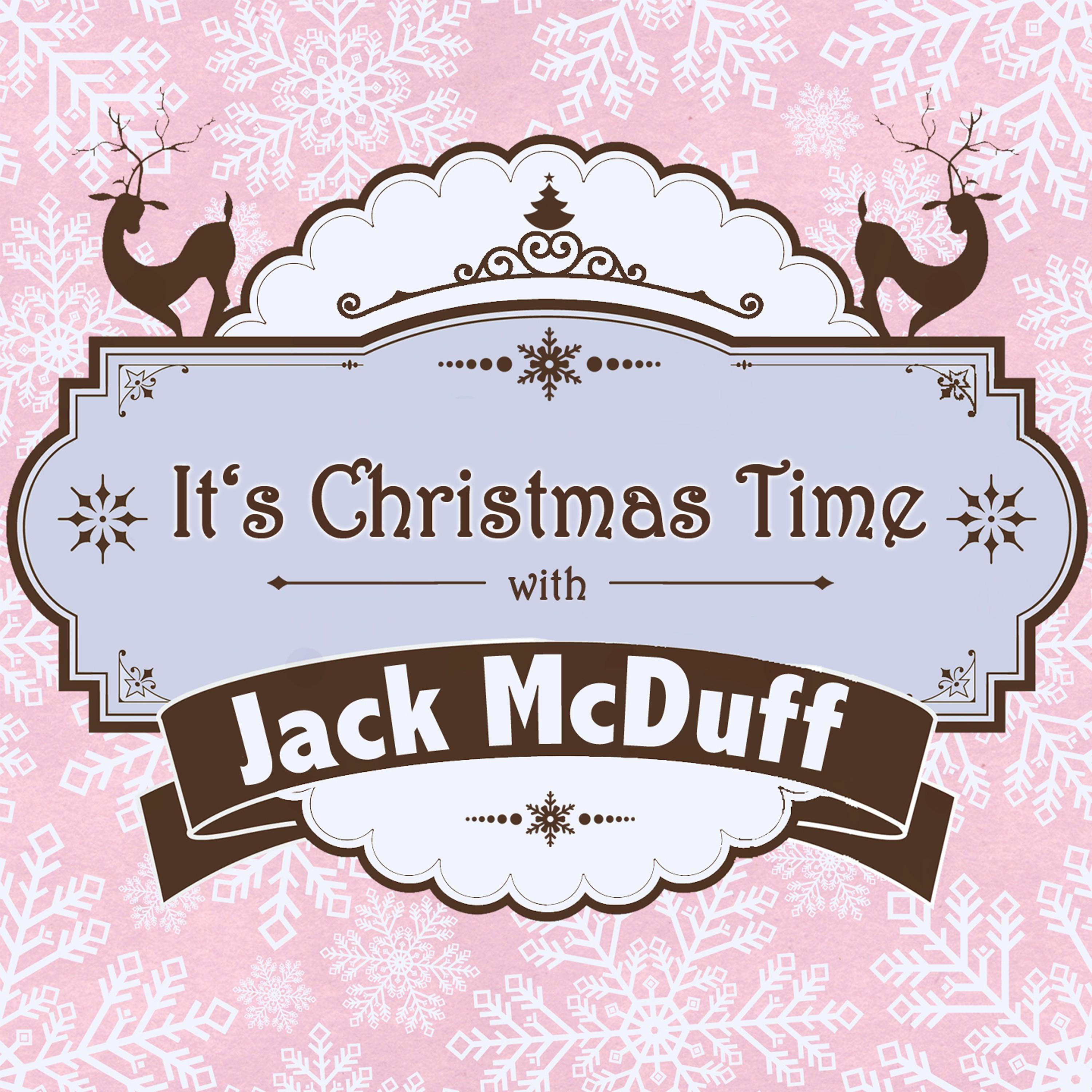 It's Christmas Time with Jack Mcduff