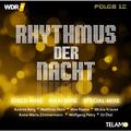 WDR4 Rhythmus der Nacht, Folge 12