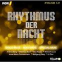 WDR4 Rhythmus der Nacht, Folge 12专辑