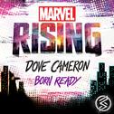 Born Ready (From "Marvel Rising")专辑
