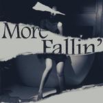 More fallin’专辑