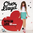 With Ur Love (Remixes)