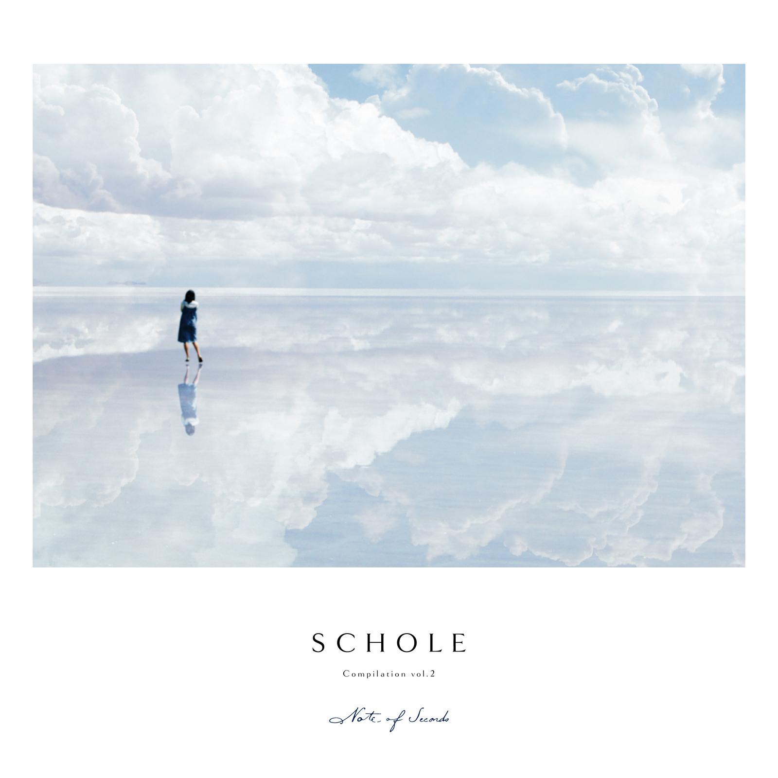 Note of Seconds - Schole Compilation Vol.2专辑