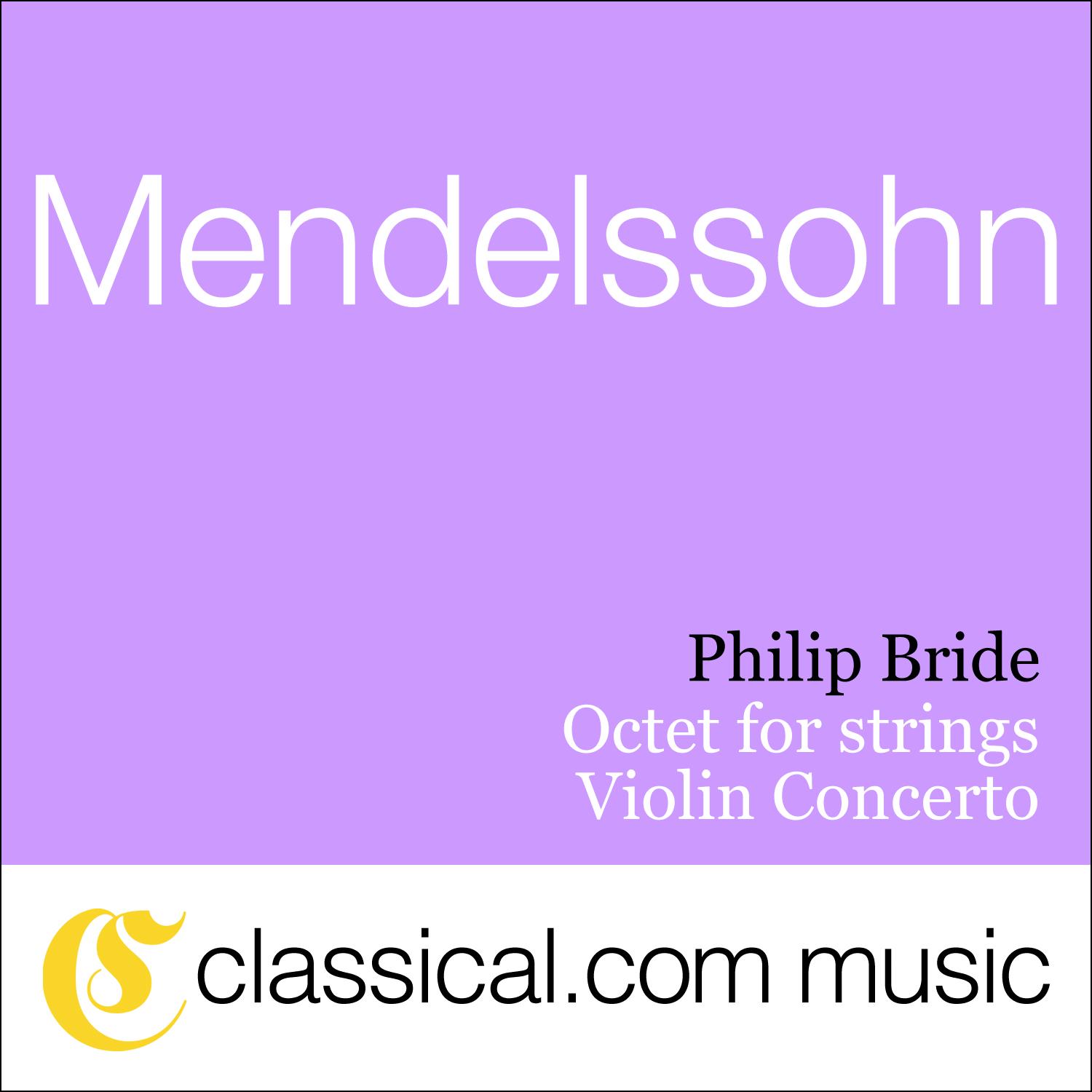 Felix Mendelssohn, Octet For Strings In E Flat Major, Op. 20