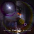 Eyez On Me