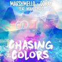 Chasing Colors (feat. Noah Cyrus)专辑