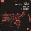 Brian Thomas - Just A Glimpse (Live) (Live)