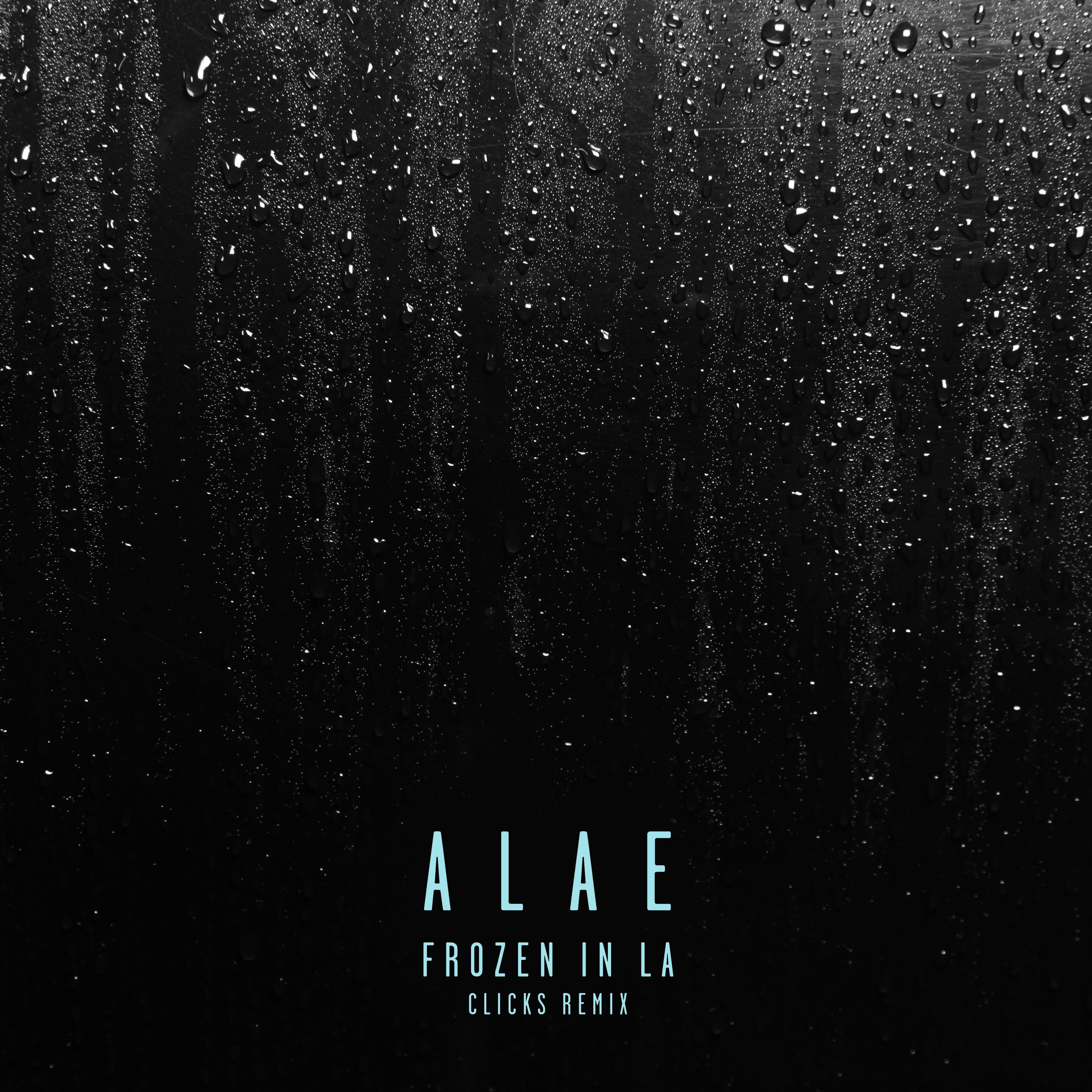Frozen in LA (Clicks Remix)