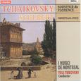 TCHAIKOVSKY, P.I.: Souvenir de Florence / SCHUBERT, F.: 5 Minuets and 6 Trios (I Musici de Montreal,