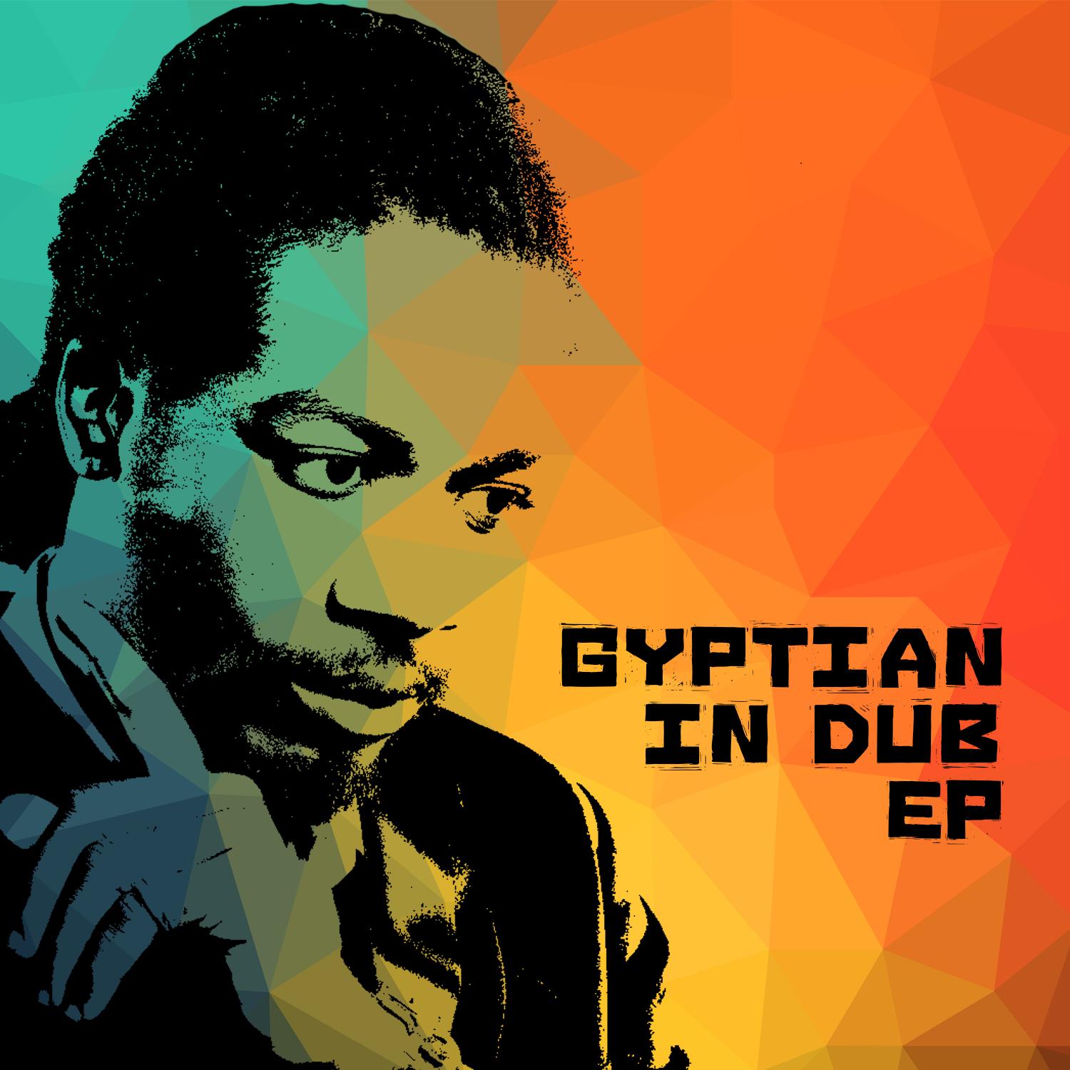 Gyptian In Dub