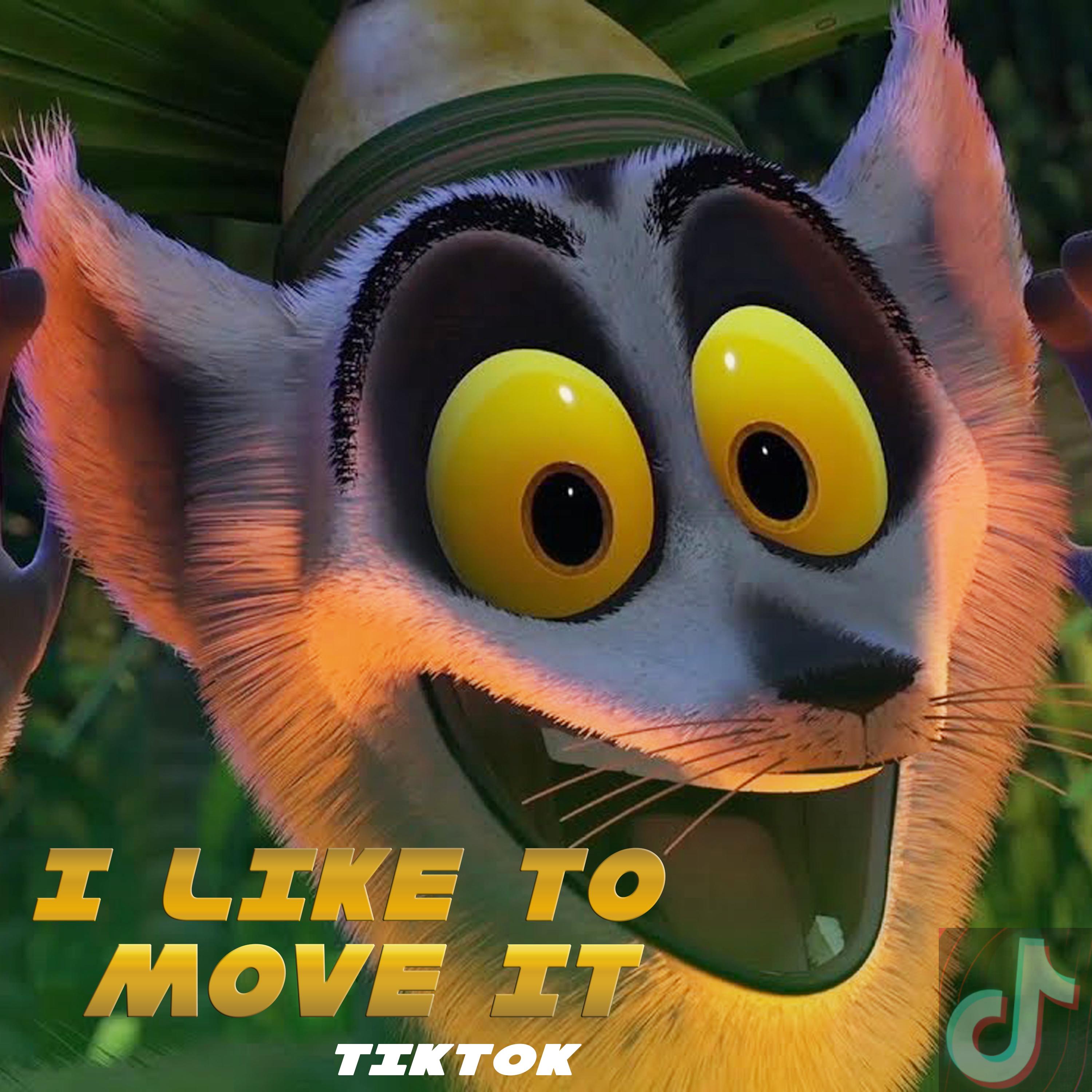 I Like To Move It (Physically Fit)