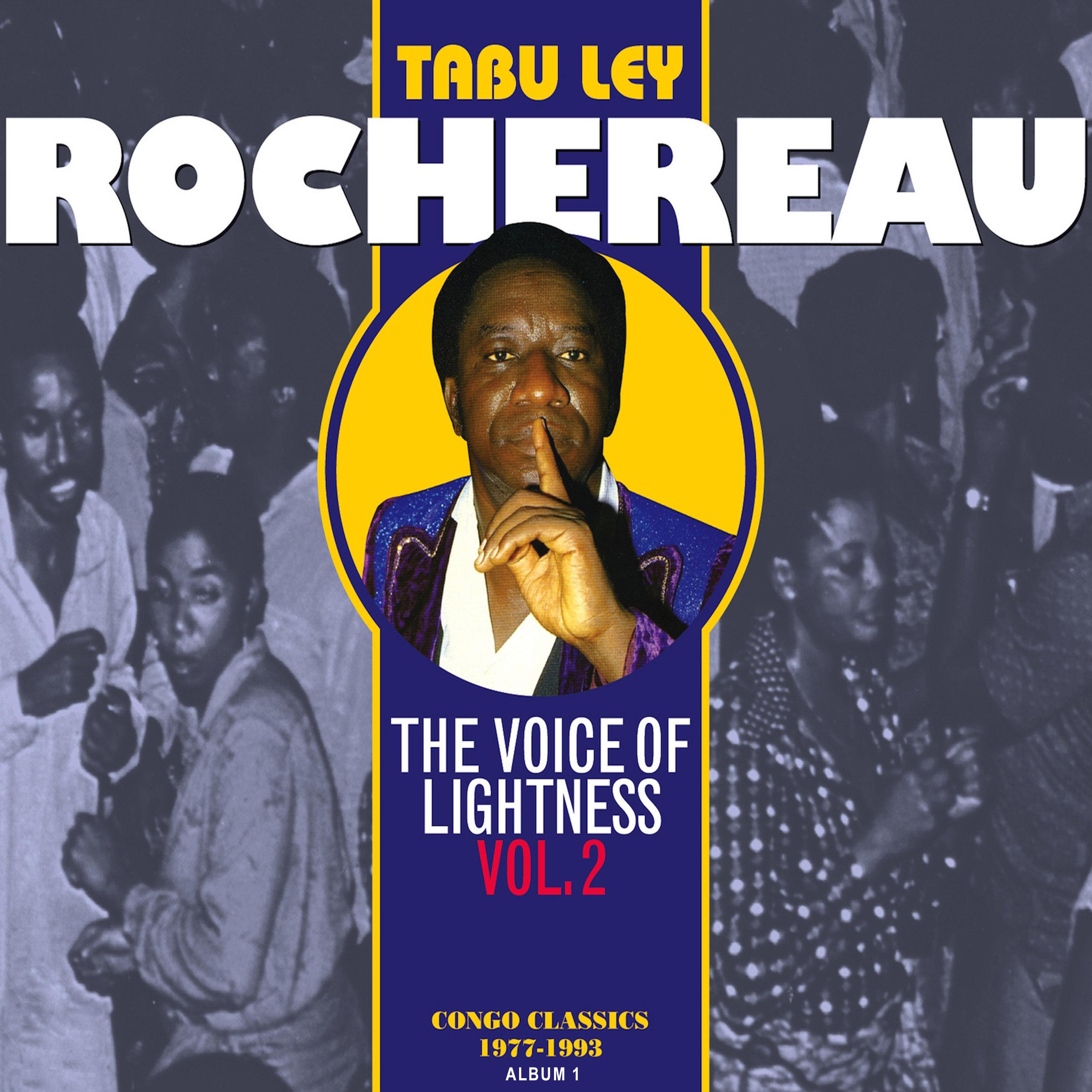 The Voice of Lightness, Vol. 2: Congo Classics (1977-1993) [Album 1]