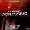 DJ Meraki - Extreme Agressivo