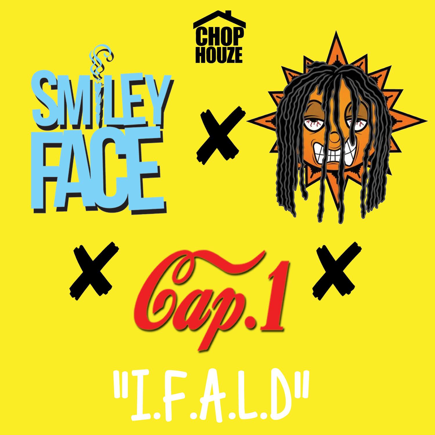 I.F.a.L.D (feat. Chief Keef & Cap 1)