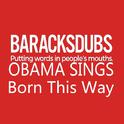 Barack Obama Singing Born This Way专辑