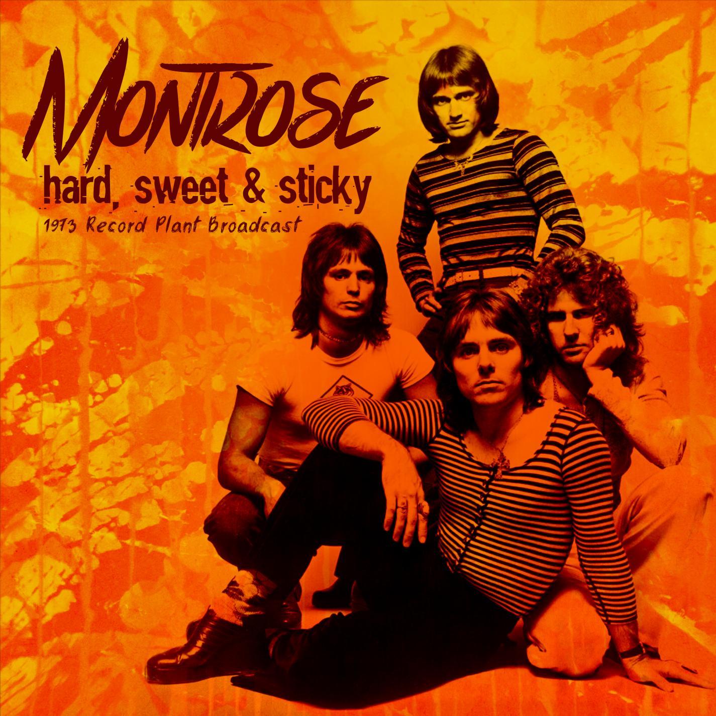 Hard, Sticky & Sweet (Live 1973)