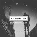 My Reflection专辑