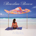 Brazilian Breeze专辑