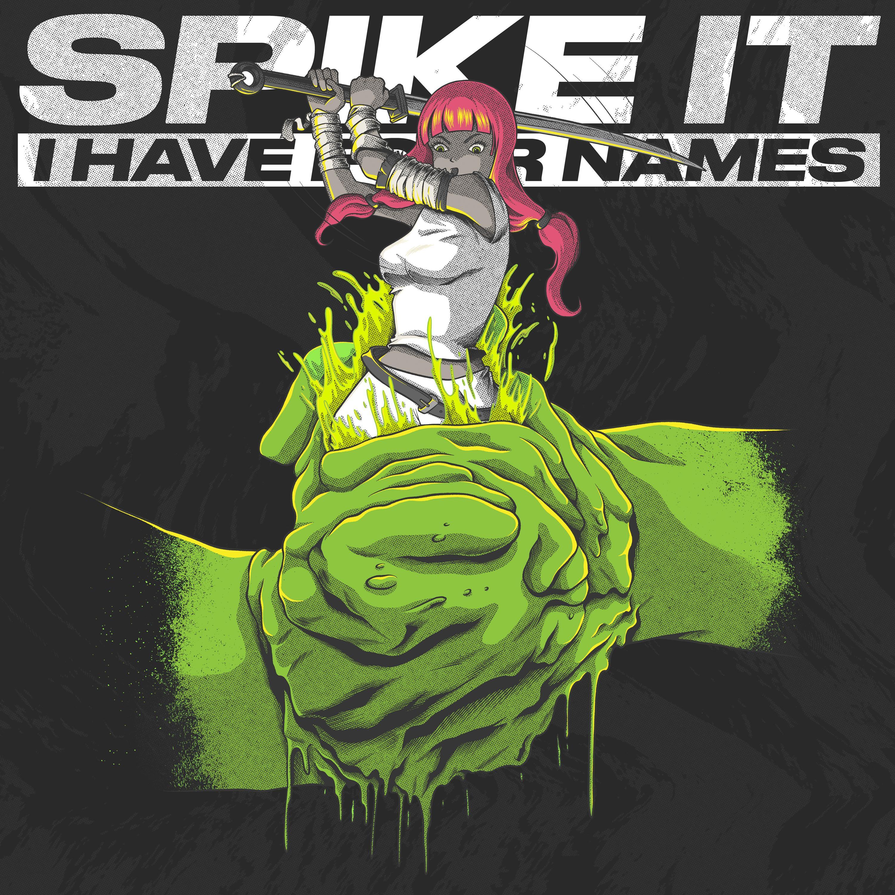 SPIKE IT EP