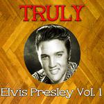 Truly Elvis Presley, Vol. 1专辑