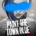 Paint The Town Blue (from the series Arcane League of Legends)专辑