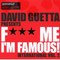 **** Me I'm Famous – International, Vol. 2: Ibiza Mix 08专辑