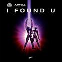 I Found U (Remixes)专辑