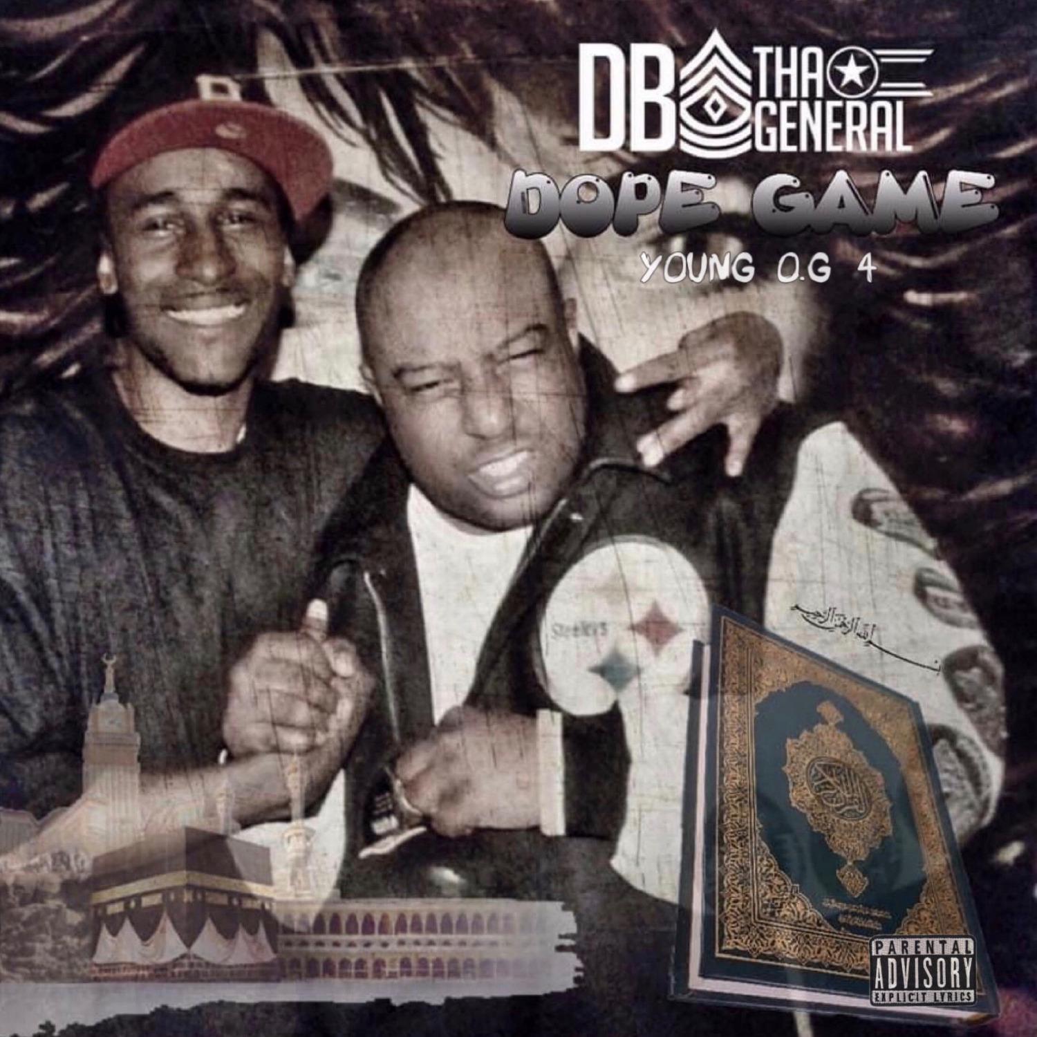 Dope Game Young O.G 4