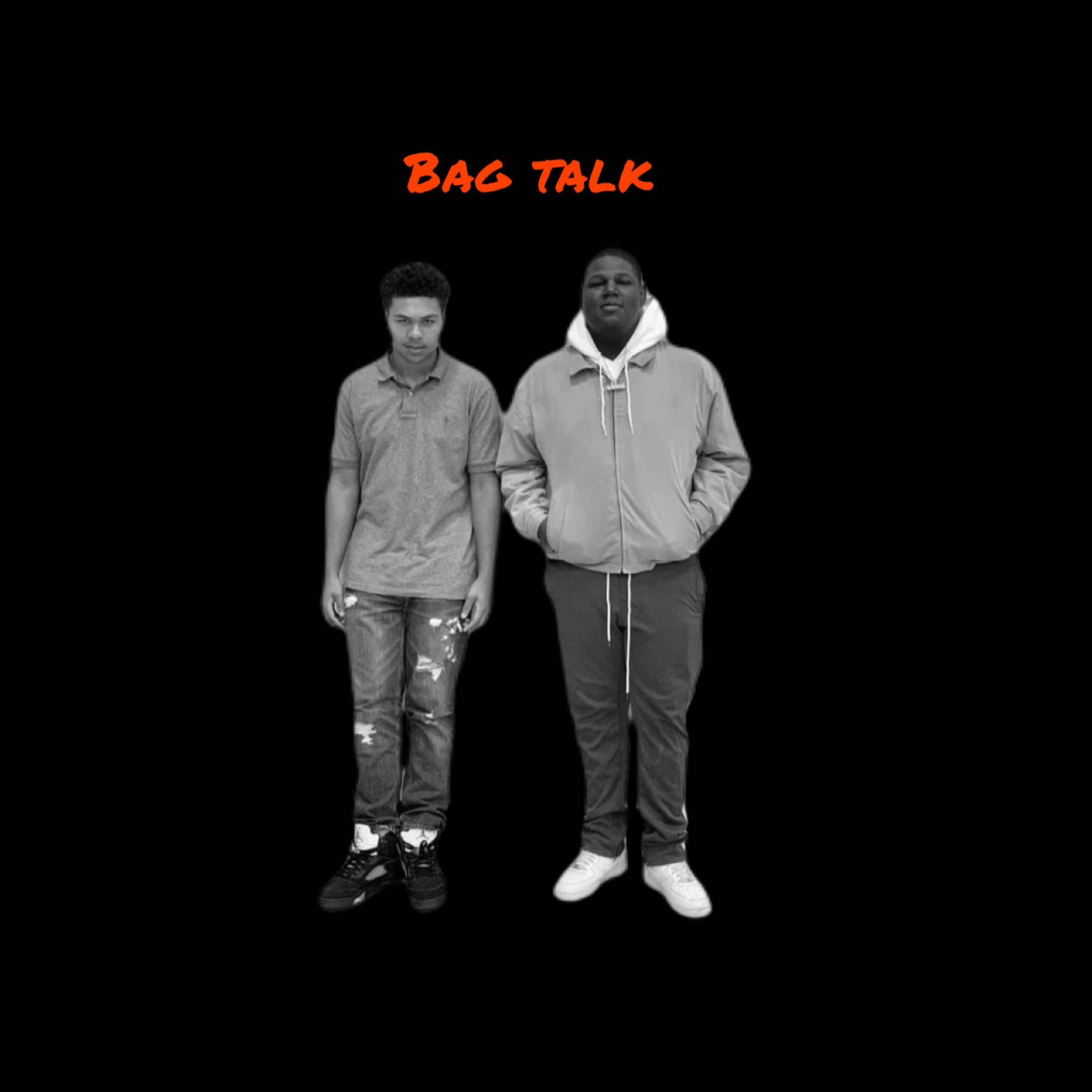 Bag Talk (feat. Jg)