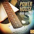 Power House, Rnb Music