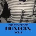 Definitive Nina Rota, Vol. 2专辑
