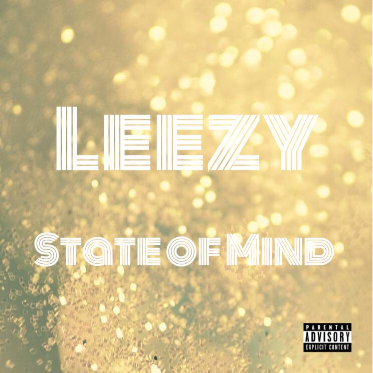 Leezy State of Mind专辑