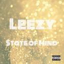 Leezy State of Mind专辑