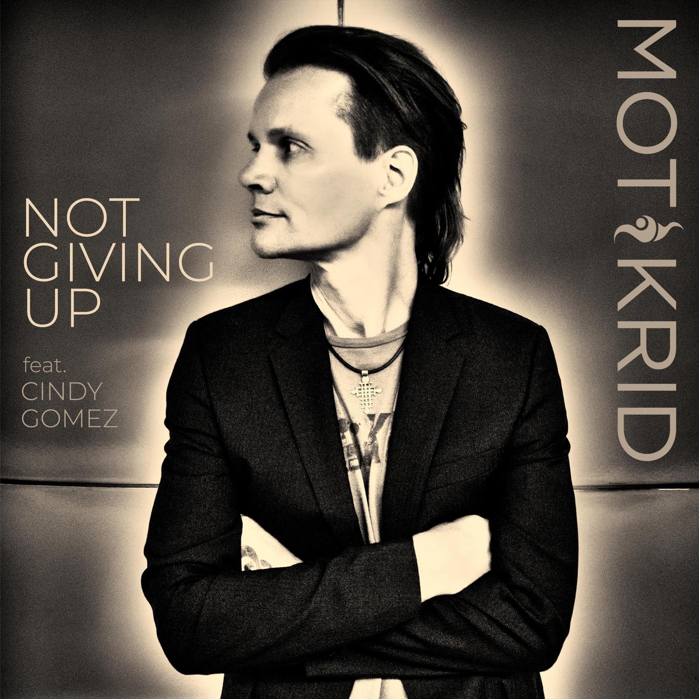 Not Giving Up (feat. Cindy Gomez)