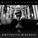 Dirty Dutch Blackout(Deluxe Edition)专辑