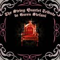 The String Quartet Tribute to Gwen Stefani专辑