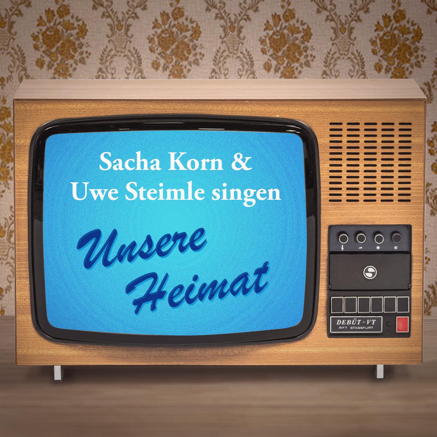 unsere heimat - sacha korn/uwe steimle - 單曲 - 網易雲音樂